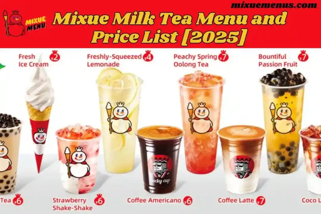 Mixue Milk Tea Menu and Price List [2025]