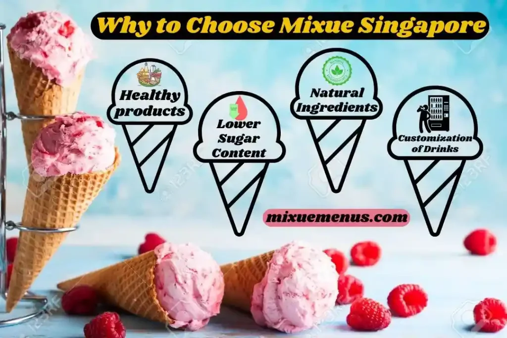 Mixue Menu Singapore - Updated Price List 2025 28 Why to Choose Mixue Singapore