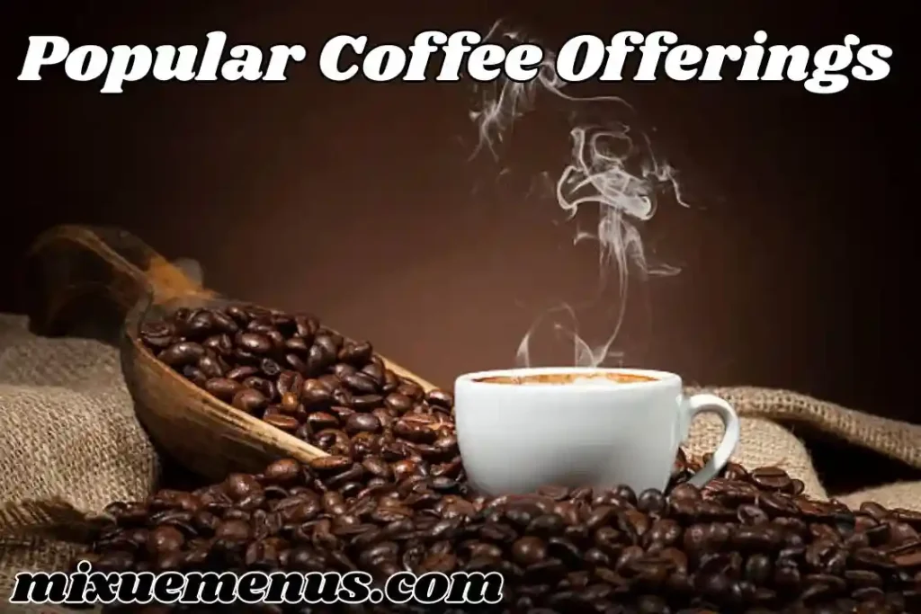Mixue Coffee Menu 2025– Latest Prices & Popular Drinks 9 Popular Coffee Offerings